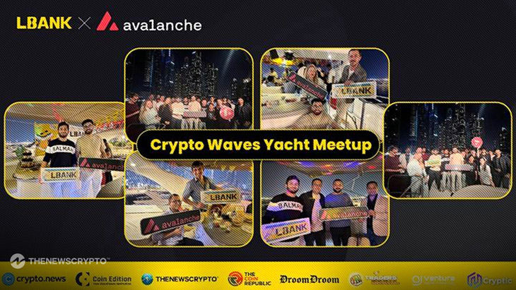 Sailing into Innovation: LBank and Avalanche Unite on the Dubai Waves