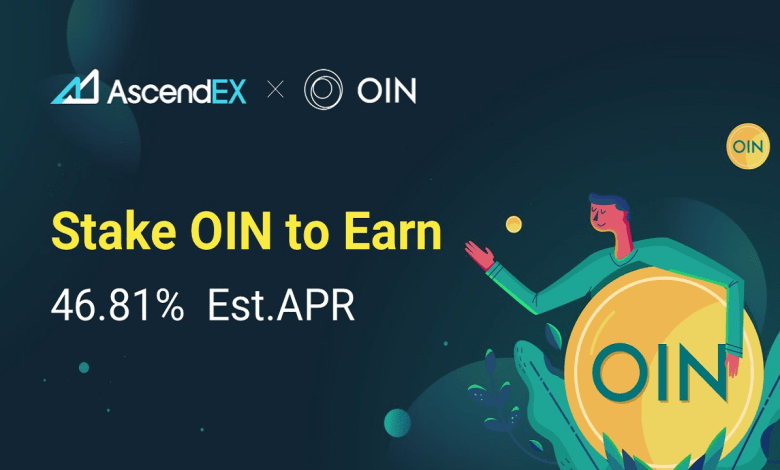 OIN Staking On AscendEX