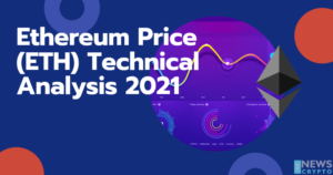 Ethereum (ETH) Technical Analysis 2021 for Crypto Traders