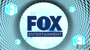 Fox Entertainment Puts $100 Million Into the Non-Fungible Tokens (NFT)