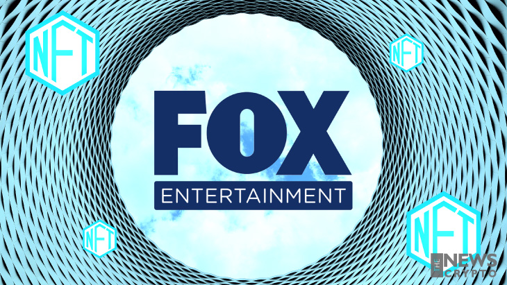 Fox Entertainment Puts $100 Million Into the Non-Fungible Tokens (NFT)