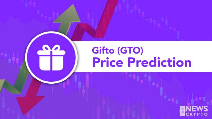 Gifto Price Prediction 2021 - Will GTO Hit $1 Soon?