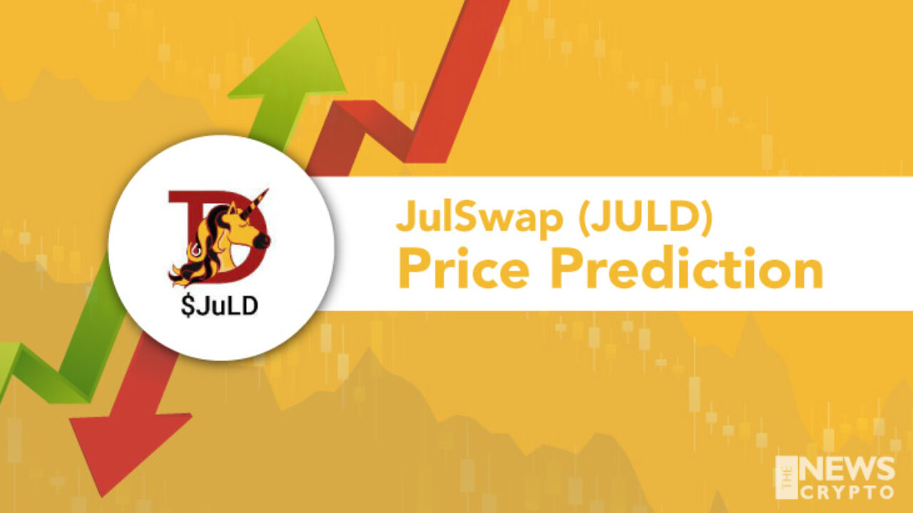 Julswap Price Prediction 2021 Will Juld Hit 0 5 Soon Julswap Price Prediction 2021 Will Juld Hit 0 5 Soon
