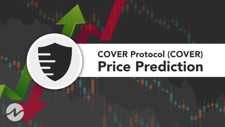 COVER Protocol Price Prediction – How Much Will COVER Be Worth in 2021?
