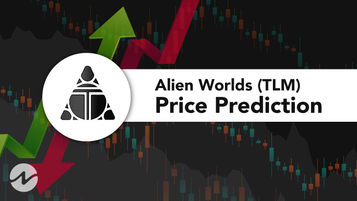 Alien Worlds Price Prediction 2021 - Will TLM Hit $0.9 Soon?