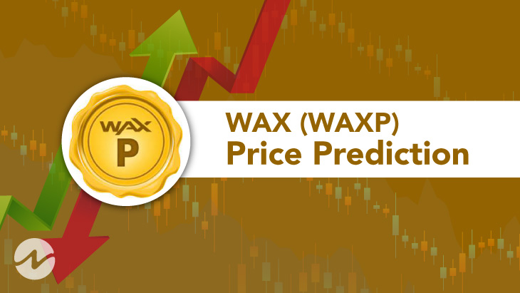 WAX Price Prediction 2021 - Will WAXP Hit $0.50 Soon?