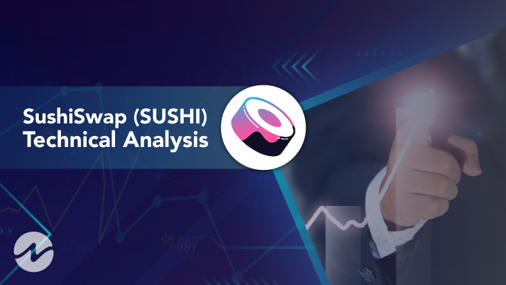 SushiSwap (SUSHI) Technical Analysis 2021 for Crypto Traders