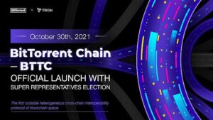 BitTorrent Chain (BTTC) Official Launch With Super Representatives Election