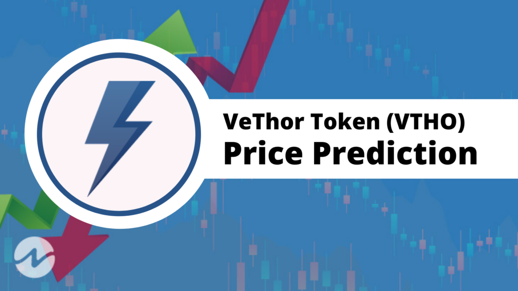 VeThor Token Price Prediction — Will VTHO Hit $0.03 Soon?