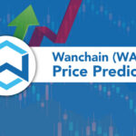 Wanchain Price Prediction: Will WAN Be Worth in 2021?
