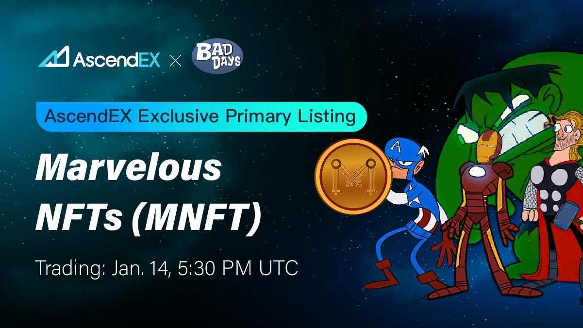 AscendEX Lists the Marvelous NFT Token, MNFT