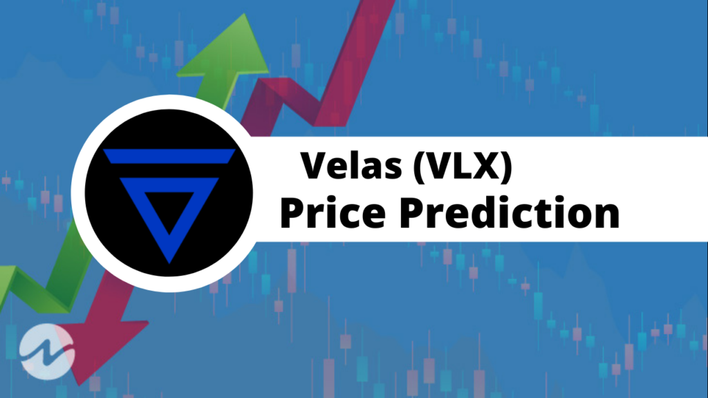 Velas Price Prediction — Will VLX Hit $0.5 Soon?