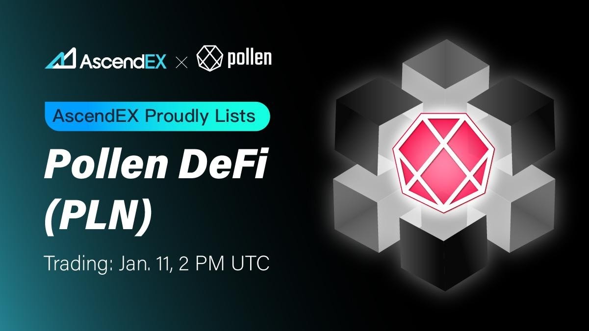 AscendEX Lists Pollen Token, PLN