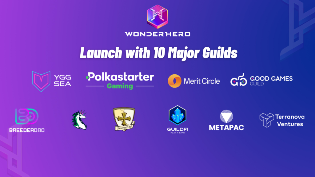 WonderHero’s NFT Based P2E Game Goes Live With 10 Major Guilds On Day One