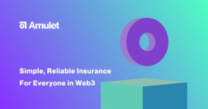 Amulet is Building Essential Components for Stable and Secure Infrastructure on Web3 