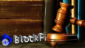 BlockFi Files Motion With Bankruptcy Court to Release Customer Funds