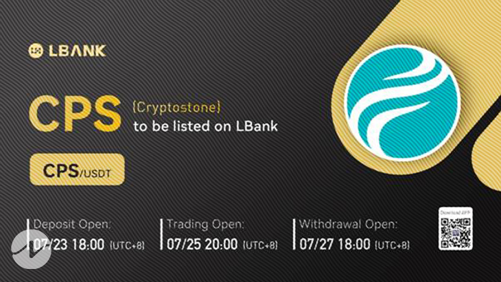 LBank Exchange Will List Cryptostone(CPS) On July 25, 2022