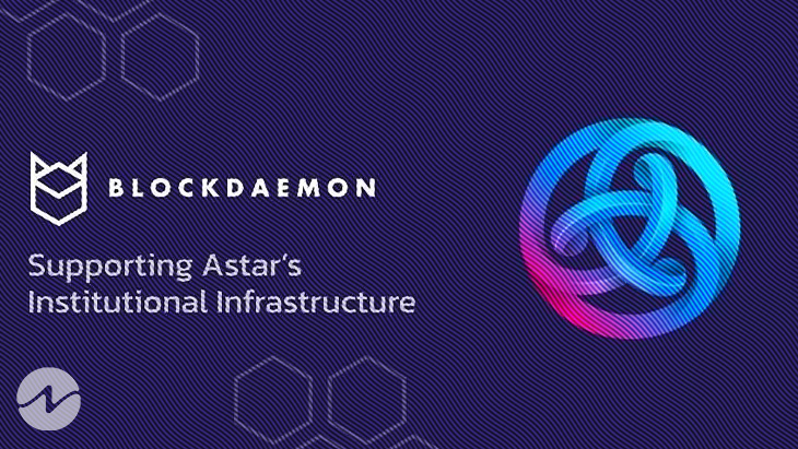 Blockdaemon Empowers Web3 Developers and Institutions to Run Their Own Collator Nodes on Astar Network