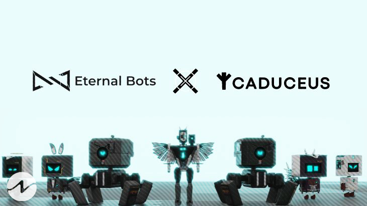 Eternal Bots and Caduceus Partnered Together to Enhance the Ecosystem