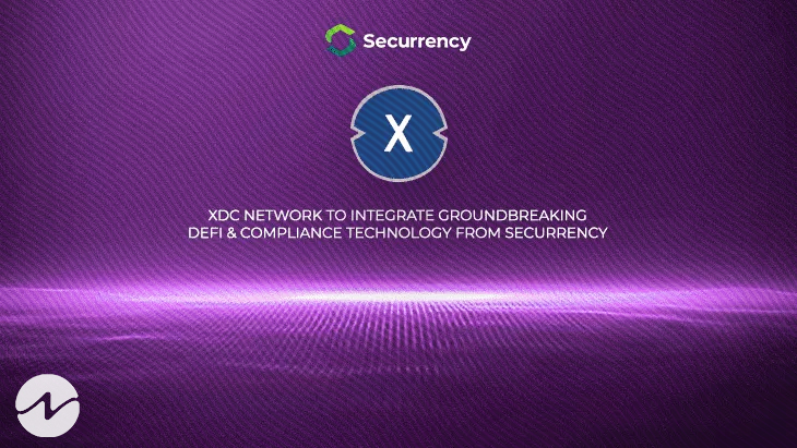XDC to Integrate DeFi & Compliance Technology From Securrency