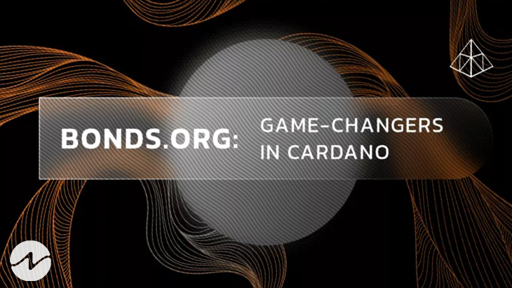 Bonds.org: Game-changers in Cardano Decentralized Lending