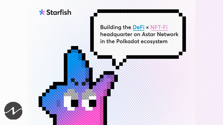 Starfish Finance Proposes DeFi-NFT Convergence on Polkadot