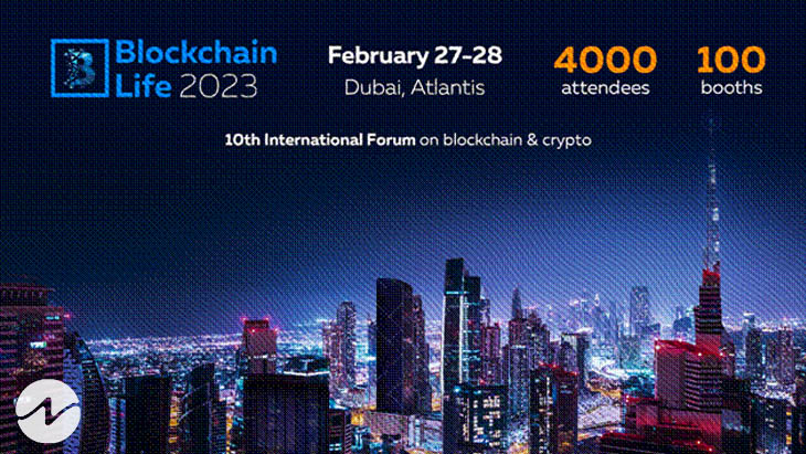 Blockchain Life 2023, Dubai, February 27 - 28