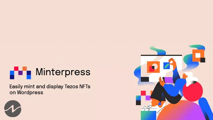 Web3 For All Creators Now Unleashed by WordPress NFT Plug-in 'Minterpress'