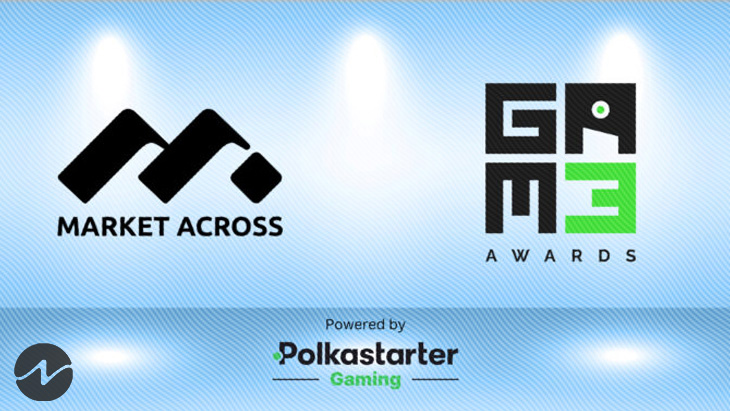 MarketAcross Joins Polkastarter Gaming & Web3 Stalwarts For Pioneering GAM3 Awards