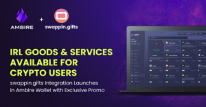 Ambire x swappin.gifts Partnership Offers Crypto Users Real World Goods & Services