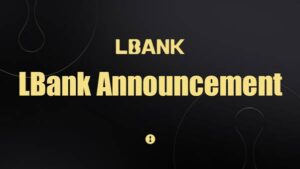 LBank Announces To Publish of an Auditable Merkle Tree & Proof of Reserves (POF)