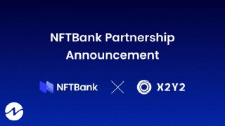 NFTBank Collaborates With X2Y2 Loans To Offer NFT Pricing