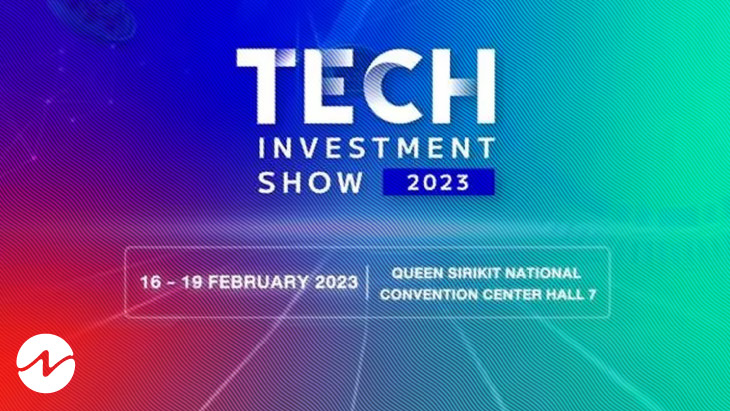 Thailand all Set to Host Tech Investment Show in 2023