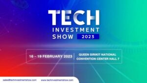 Thailand all Set to Host Tech Investment Show in 2023