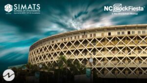 Journey of NC BlockFiesta’23 All Set to Begin at SIMATS Chennai