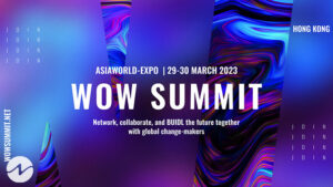 WOW Summit Hong Kong 2023 to Be the Largest  Flagship Web3 Event in APAC