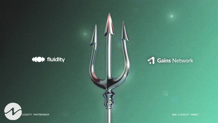 Fluidity Moneys Atlantean Embassy Joined by Gains Network