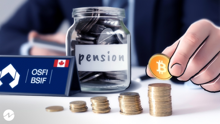 Canada Proposes Declaration of Crypto Exposure by Pension Plans