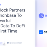 AllianceBlock and Crunchbase Collaborate To Provide DeFi with Powerful Business Data