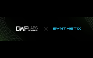 Synthetix Treasury Council Establishes Strategic Partnership with DWF Labs Raising $20 Million in Funding