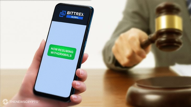 Insolvent Bittrex U.S to Reopen for Withdrawals Post Court Ruling