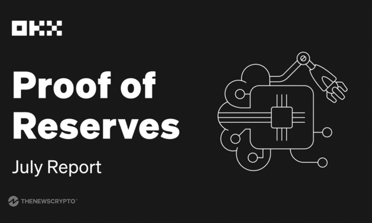 OKX Releases Industry Leading 9th Consecutive Proof of Reserves in July, Showing USD$11.3 billion in Primary Assets