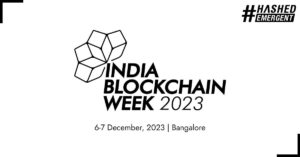 Hashed Emergent to Launch India's Inaugural India Blockchain Week (IBW) Conference