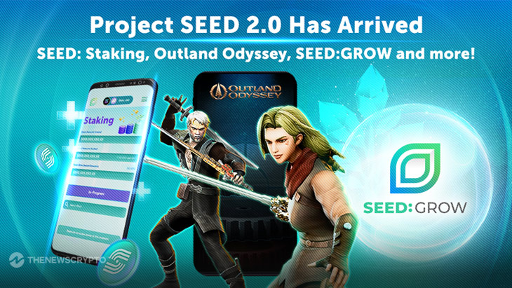 Elevate Blockchain Gaming With Project Seed 2.0: Outland Odyssey, Staking & More!