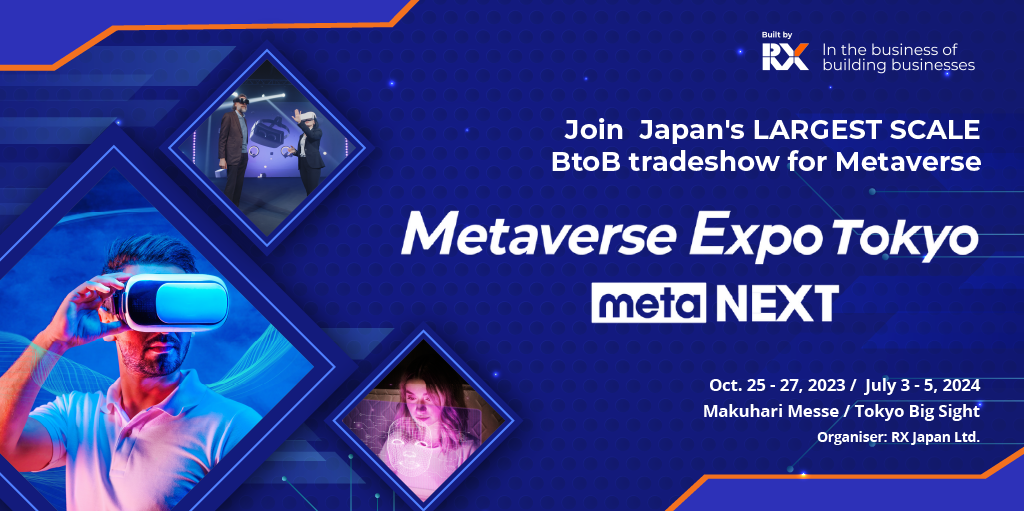 Exploring Cutting-Edge VR/AR/MR/Metaverse Technologies at Tokyo’s XR Fair and Metaverse Expo