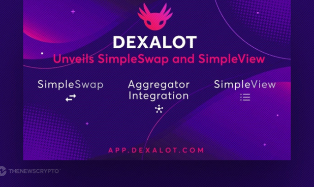 Dexalot Introduces SimpleSwap and SimpleView for User-Friendly Experience