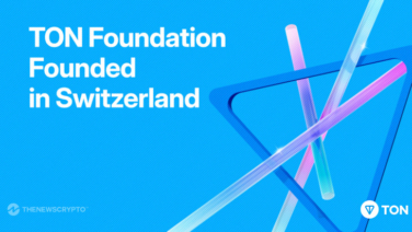 TON Foundation Founded in Switzerland as a Non-Profit Organization