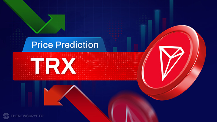 TRON (TRX) Price Prediction 2024, 2025, 2026-2030