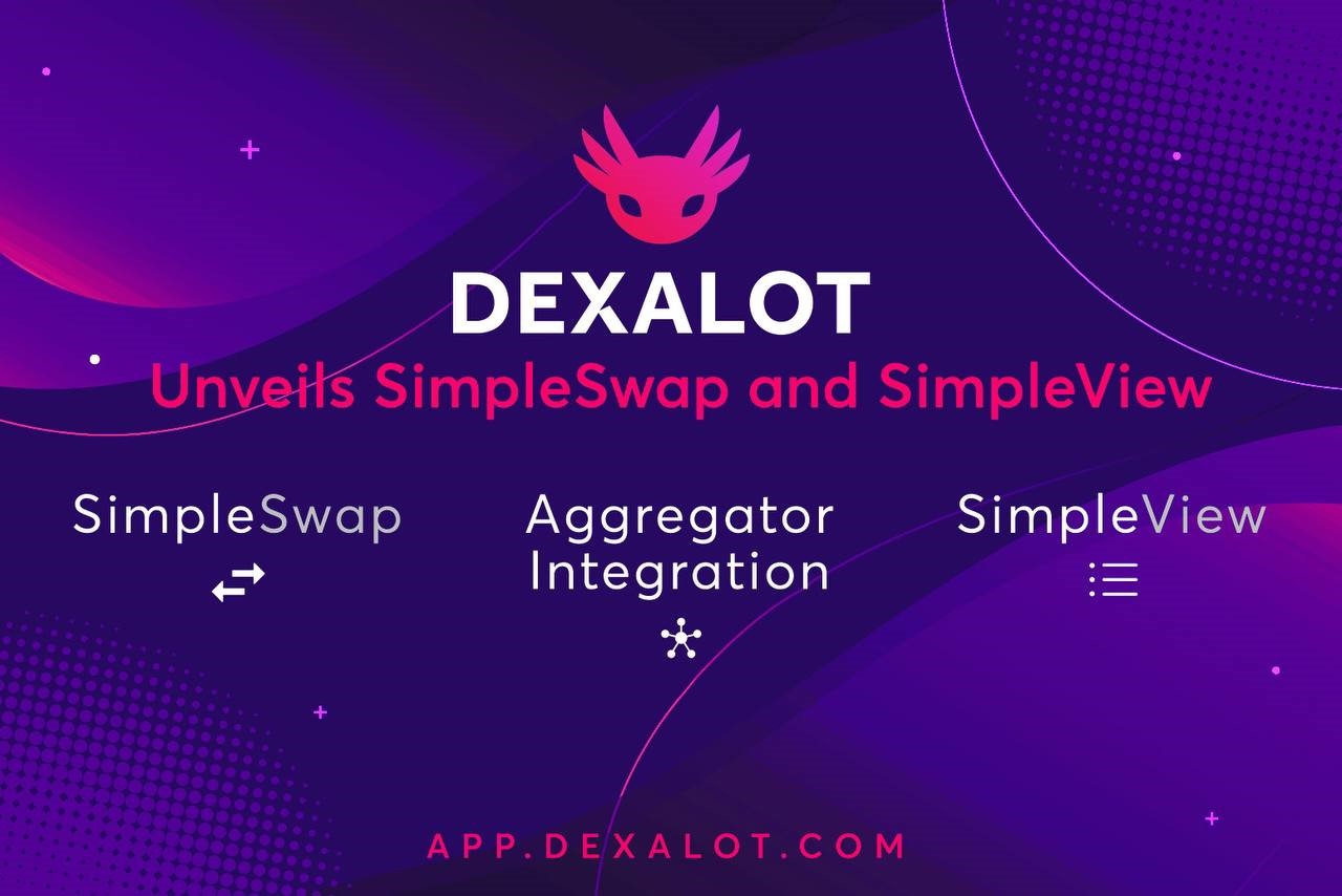 Dexalot Introduces SimpleSwap and SimpleView for User-Friendly Experience