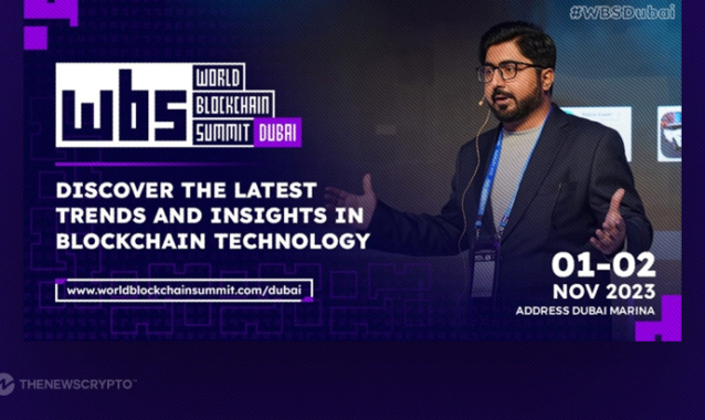 World Blockchain Summit Dubai: Igniting Innovation, Forging Alliances and Revolutionising the Digital Landscape